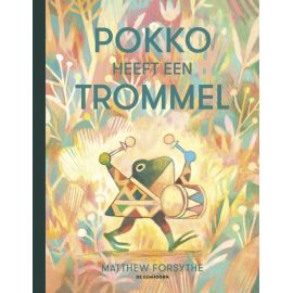 Prentenboek - Pokko heeft een trommel