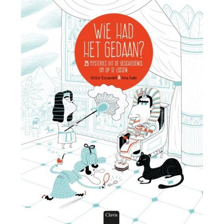 Boek WIE HAD HET GEDAAN? 25 MYSTERIES UIT DE GESCHIEDENIS Boek WIE HAD HET GEDAAN? 25 MYSTERIES UIT DE GESCHIEDENIS