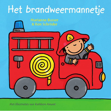 het brandweermannetje het brandweermannetje
