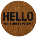 deurmat uit kokosvezel 'Hello You Lovely People'*