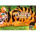 Mooi prentenboek - Er zit een tijger in mijn tuin