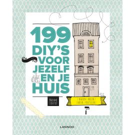 artistiek hobbyboek '199 DIY's voor jezelf en je huis'