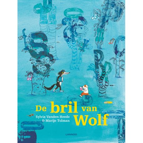 guitig prentenboek 'De bril van wolf' guitig prentenboek 'De bril van wolf'