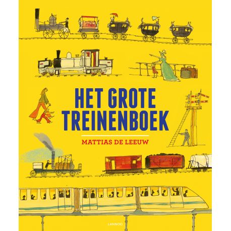 prentenboek 'Het grote treinenboek' prentenboek 'Het grote treinenboek'