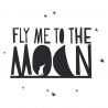 Muursticker - Fly me to the moon